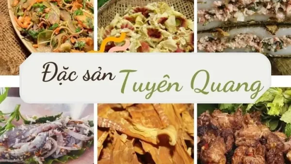 Danh Sách 12 Món Ăn Đặc Sản Tuyên Quang Ngon Nhất 2027 – Món Ăn Và Quà Tặng Không Thể Bỏ Qua